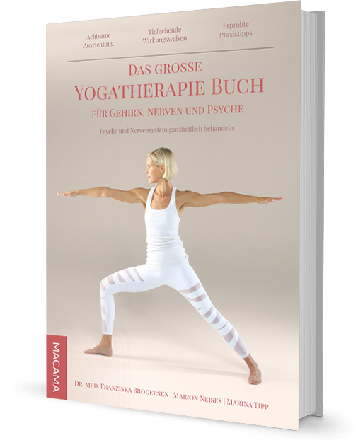 Das große Yoga Therapie Buch für Gehirn, Nerven und Psyche