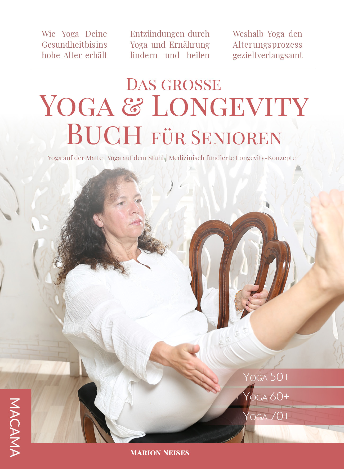 Das große Yoga & Longevity Buch für Senioren