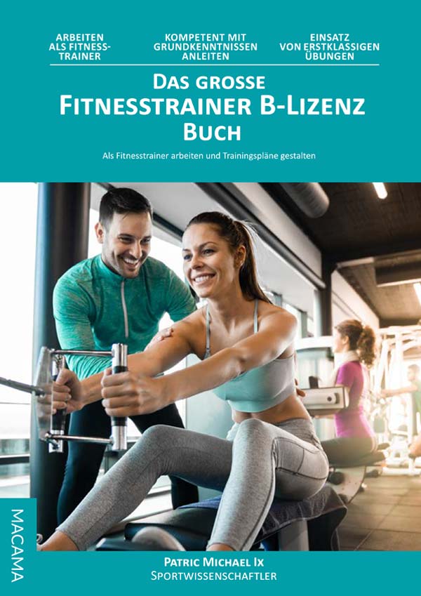 Fitnesstrainer B-Lizenz Lehrbuch