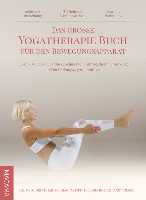 Das große Yoga Therapie Buch für den Bewegungsapparat